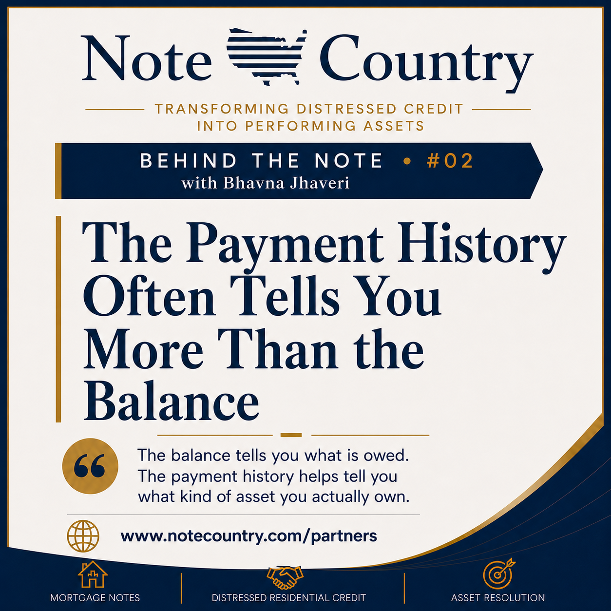 Behind the Note #02 - The Payment History Often Tells You More Than the Balance